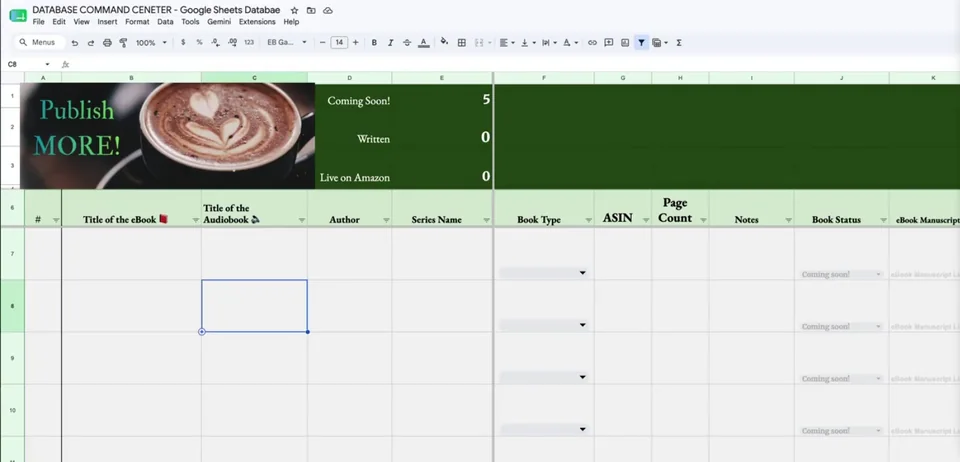 The Database Command Center spreadsheet from Module 16, with columns for eBook and audiobook titles, author, series, book type, ASIN, page count and book status.